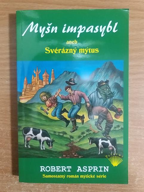Myšn impasybl aneb Svérázný mýtus