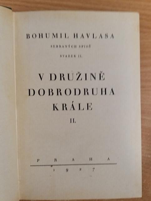 V družině dobrodruha krále I. - IV.