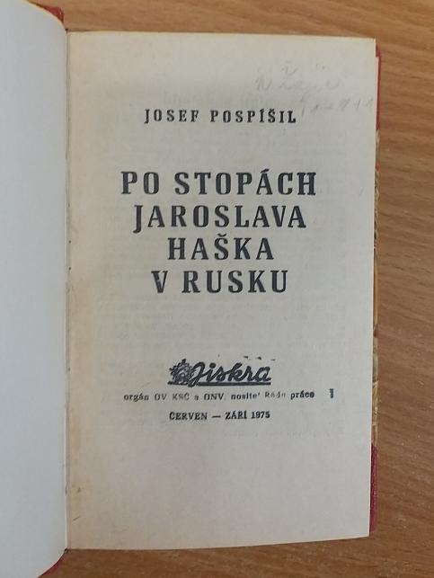 Po stopách Jaroslava Haška v Rusku / Cikánská melodie / Vrah přišel o půlnoci / Lavina / Pod Melechovskou tvrzí