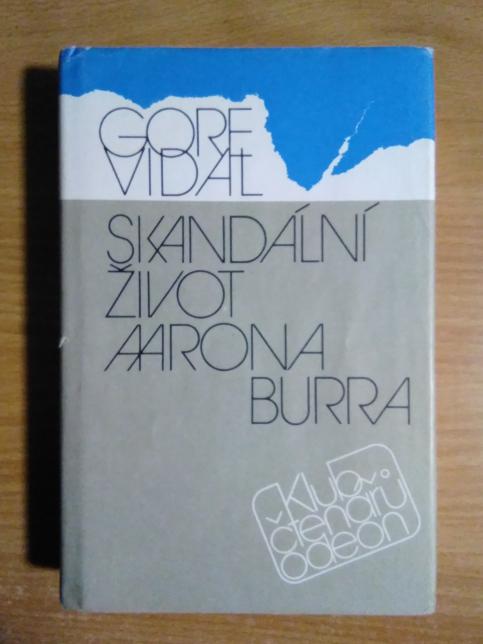 Skandální život Aarona Burra