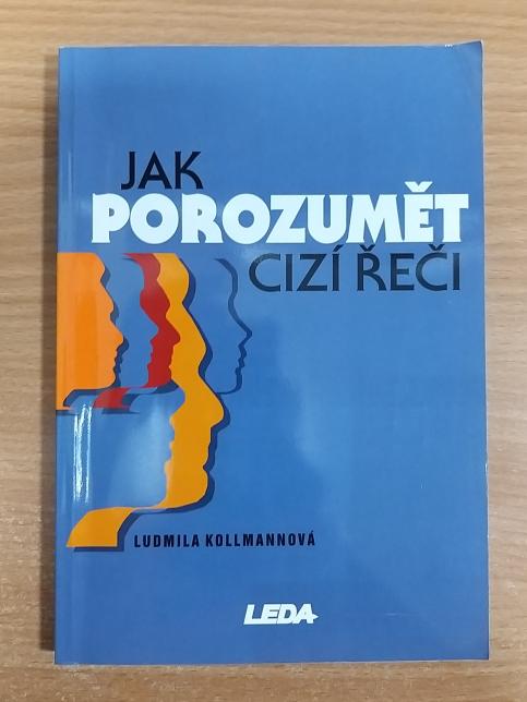 Jak porozumět cizí řeči