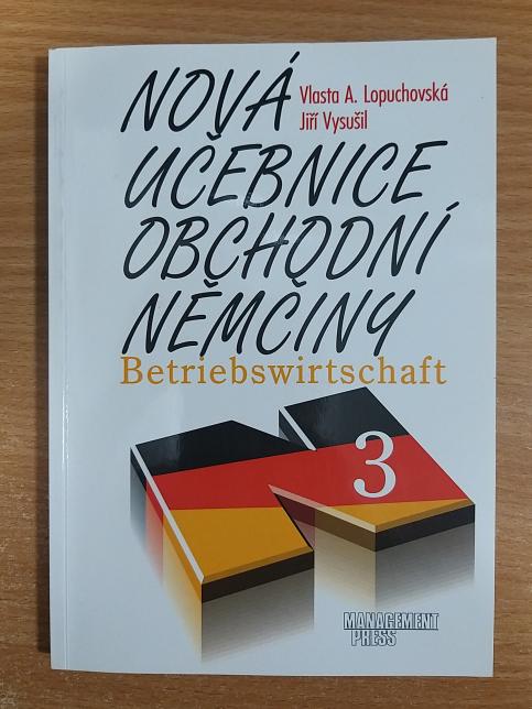 Nová učebnice obchodní němčiny 3
