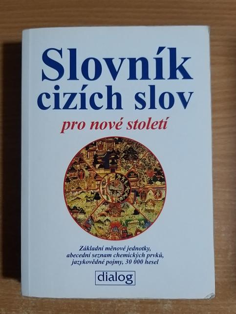 Slovník cizích slov pro nové století