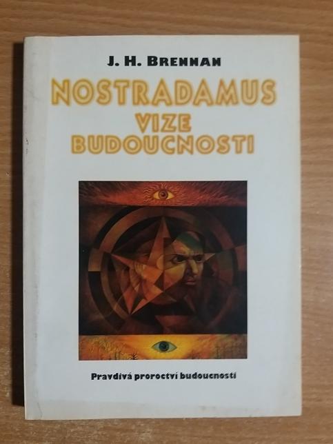 Nostradamus: vize budoucnosti