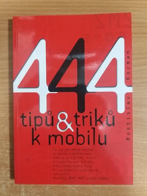 444 tipů a triků k mobilu