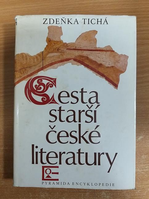 Cesta starší české literatury