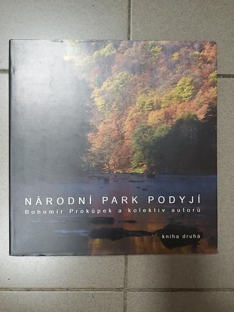Národní park Podyjí - kniha druhá