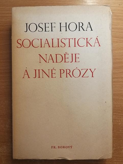 Socialistická naděje a jiné prózy