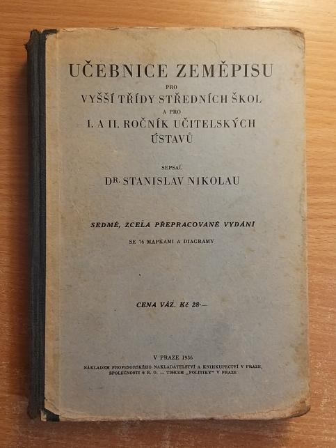 Učebnice zeměpisu pro vyšší třídy škol středních a pro I. a II. ročník učitelských ústavů