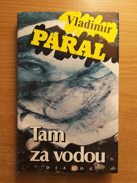 Tam za vodou