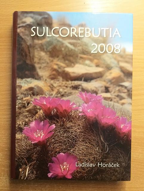 Sulcorebutia 2008