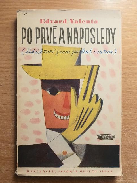 Po prvé a naposledy