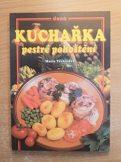 Kuchařka - Pestré pohoštění