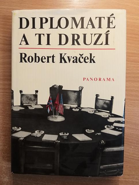 Diplomaté a ti druzí