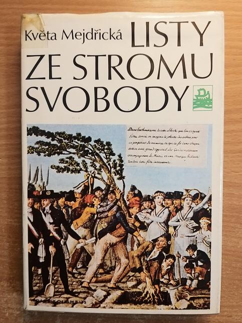 Listy ze stromu svobody