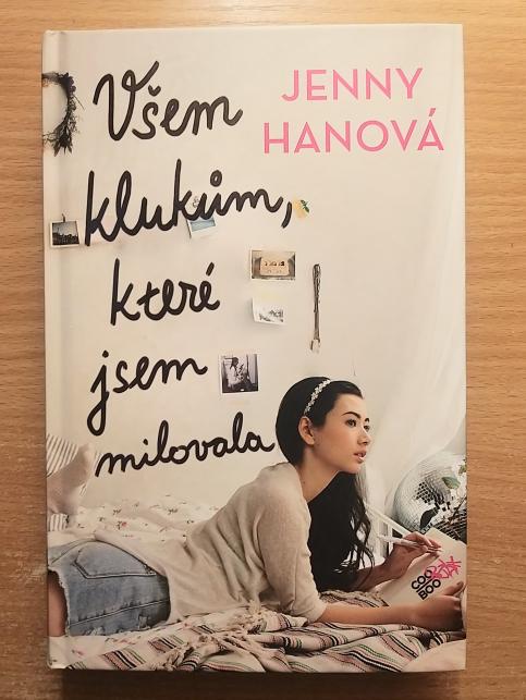 Všem klukům, které jsem milovala, P.S. Stále Tě miluju, Navždy s láskou, Lara Jean