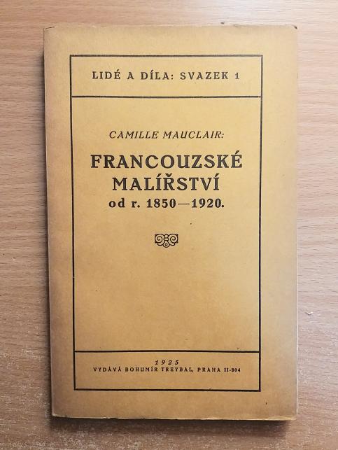 Francouzské malířství od r. 1850 - 1920