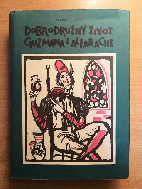 Dobrodružný život Guzmána z Alfarache
