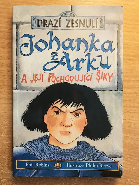 Johanka z Arku a její pochodující šiky