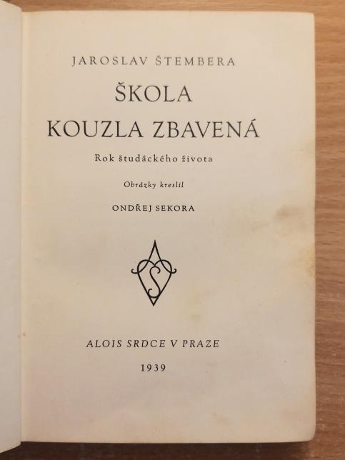 Škola kouzla zbavená - rok študáckého života