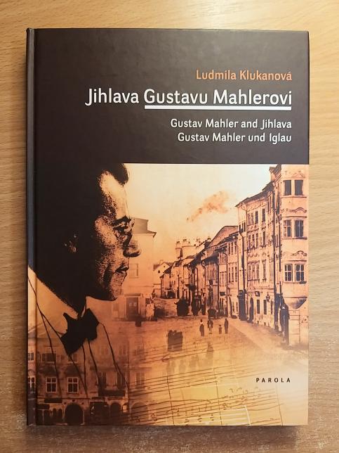 Jihlava Gustavu Mahlerovi