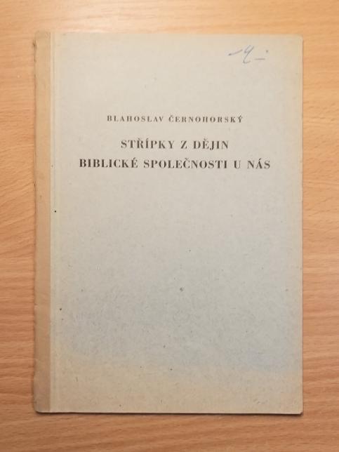 Střípky z dějin biblické společnosti u nás