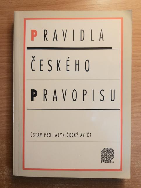 Pravidla českého pravopisu - školní vydání včetně Dodatku