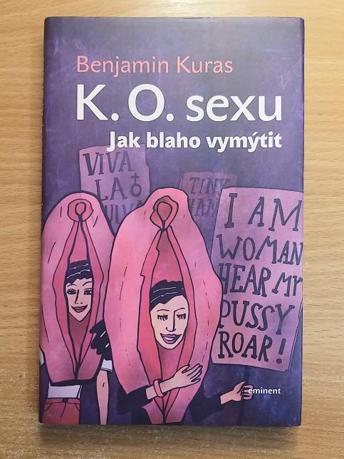 K.O. sexu: Jak blaho vymýtit