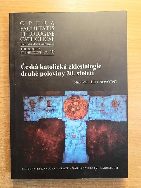 Česká katolická eklesiologie druhé poloviny 20. století