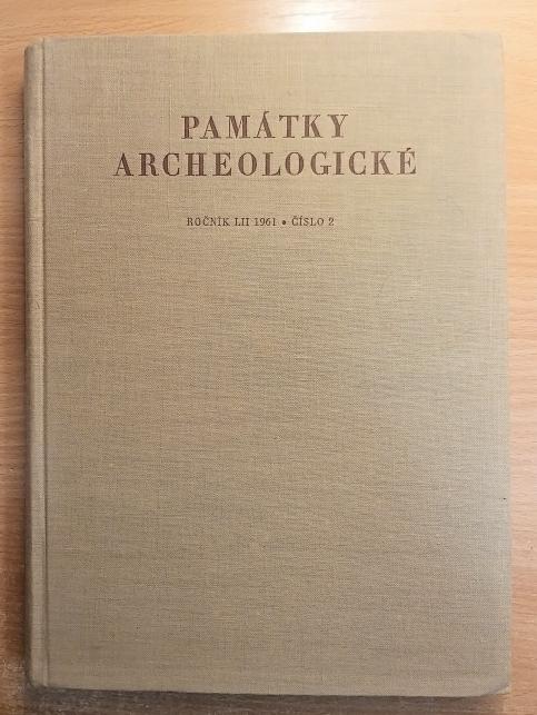 Památky archeologické, ročník LII. - II.