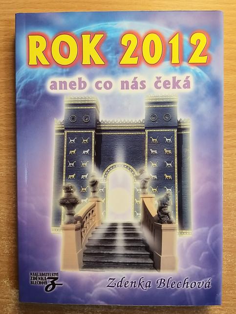 Rok 2012 aneb Co nás čeká