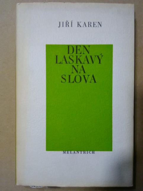 Den laskavý na slova
