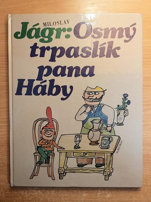 Osmý trpaslík pana Háby