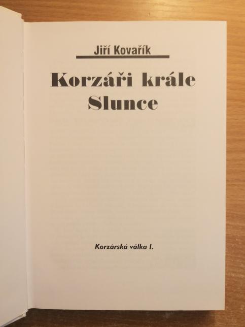 Korzárská válka I. a II. - Korzáři Francouzské revoluce, Korzáři krále Slunce