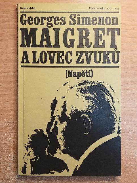 Maigret a lovec zvuků