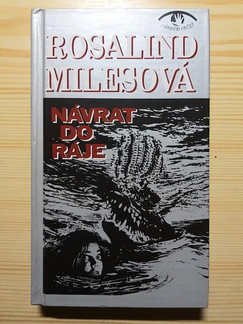 Návrat do ráje, Návrat do ráje - Prokleté dědictví