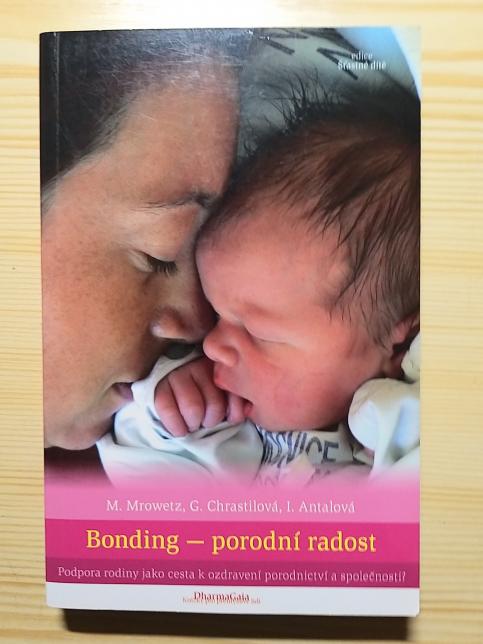 Bonding - porodní radost