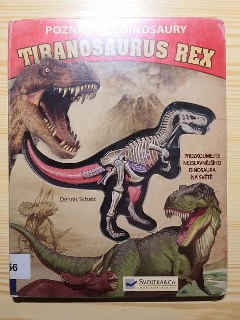 Poznáváme dinosaury - Tiranosaurus rex 