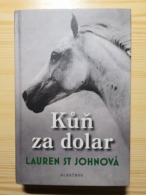 Kůň za dolar - Kůň za dolar, S větrem o závod, Jako blesk