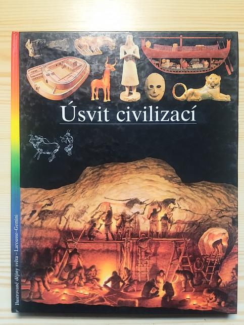 Úsvit civilizací