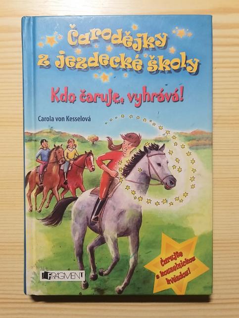 Kdo čaruje, vyhrává!