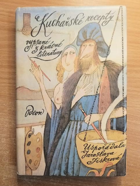 Kuchařské recepty vypsané z krásné literatury