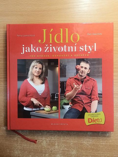 Jídlo jako životní styl