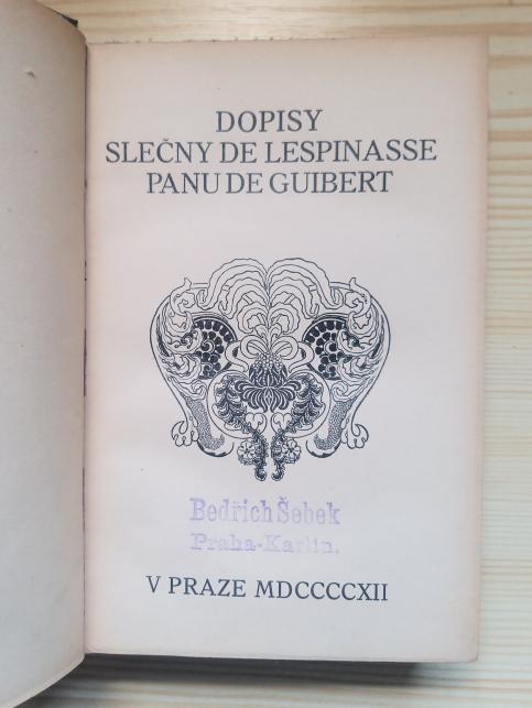 Dopisy slečny de Lespinasse panu de Guibert