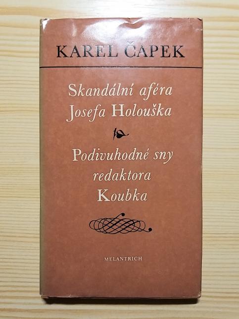 Skandální aféra Josefa Holouška / Podivuhodné sny redaktora Koubka