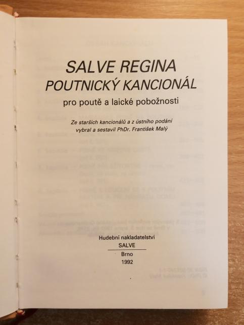 Salve Regina - poutnický kancionál pro poutě a laické pobožnosti