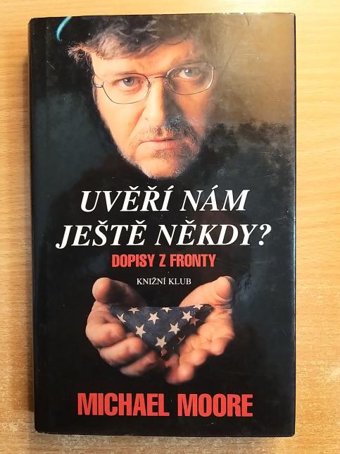 Uvěří nám ještě někdy?