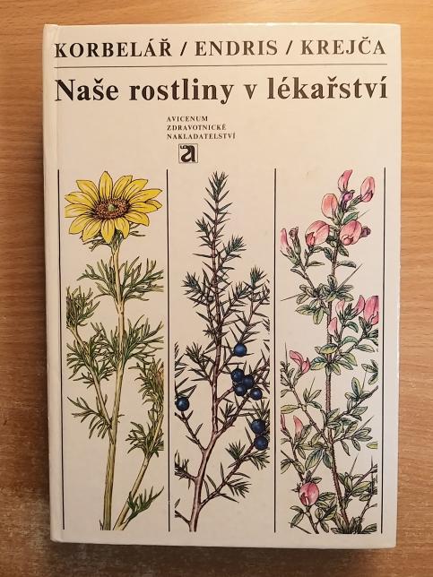 Naše rostliny v lékařství