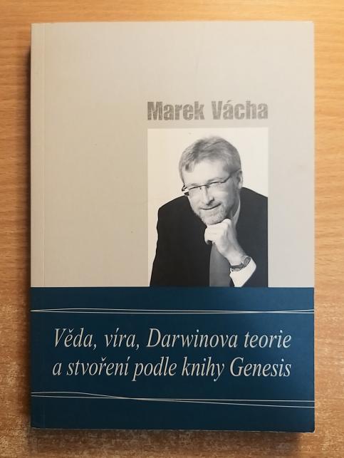 Věda, víra, Darwinova teorie a stvoření podle knihy Genesis