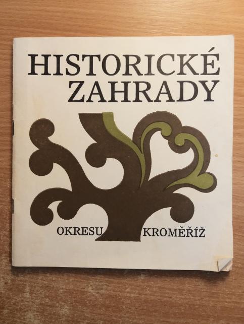 Historické zahrady okresu Kroměříž